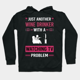 Wine Drinker Watching TV Hoodie